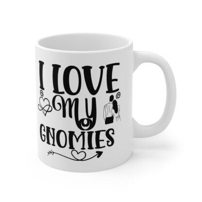 I Love My Gnomies Mug - Cute 11oz Coffee Cup for Garden Lovers - Image 4