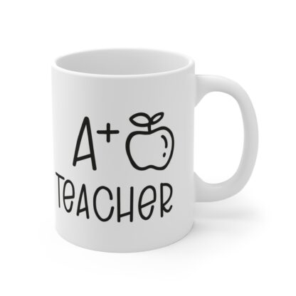 A+ Teacher Mug - 11oz Coffee Cup for Educators - Image 4