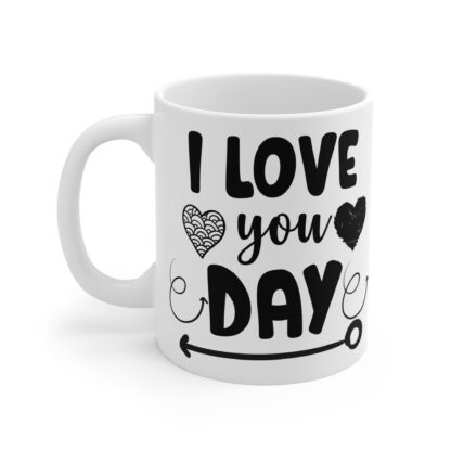 I Love You Day Mug 11oz - Heart Design Coffee Cup for Valentine's Day or Special Occasions - Image 3