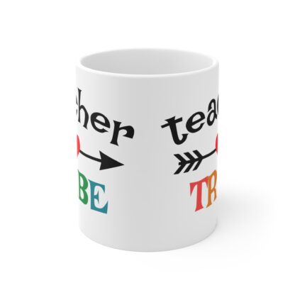 I Love My Teacher Tribe Mug - 11oz Coffee Cup for Educators - Image 2