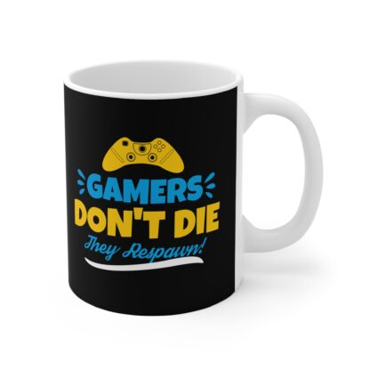 Fun Gaming Mug - "Gamers Don't Die, They Respawn!" - 11oz Coffee Cup for Gamers - Image 4