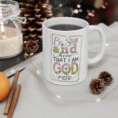 Inspirational God Mug - Be Still and Know - 11oz Coffee Cup - Image 5