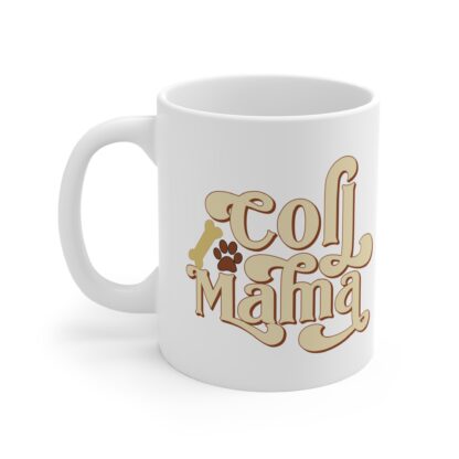 Dog Mama Mug - 11oz Coffee Cup for Pet Lovers - Image 3