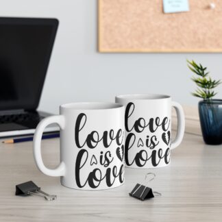 Love is Love Mug - 11oz Coffee Cup for Celebrating Pride and Relationships