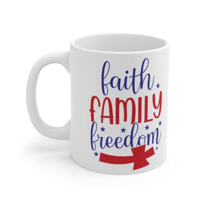 Patriotic Faith Family Freedom Mug - 11oz Coffee Cup for Celebrations and Gifting - Image 3