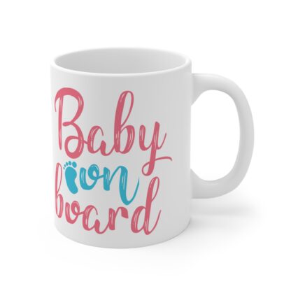 Baby On Board | White Ceramic Mug 11oz - Image 4