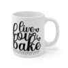 Live Love Bake Mug - Inspirational 11oz Coffee Cup for Bakers - Image 4