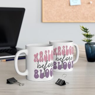 Maslow Before Bloom Mug – 11oz Inspirational Coffee Cup for Personal Growth and Motivation