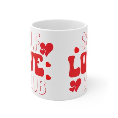 Self Love Club | White Ceramic Mug 11oz - Image 2