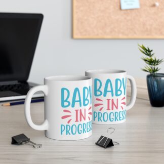 Baby In Progress | White Ceramic Mug 11oz