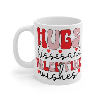 Valentine's Day Mug - Hugs, Kisses, and Wishes - 11oz Coffee Cup - Image 3