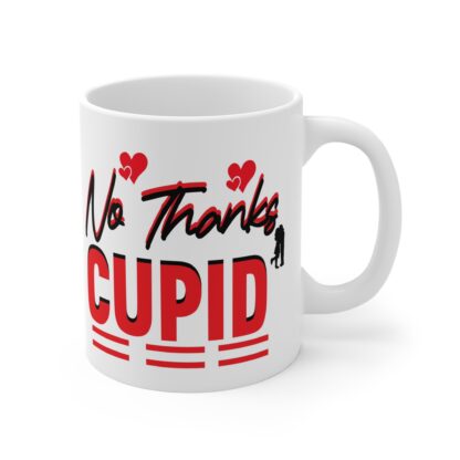 Humorous Anti-Valentine's Day Mug - "No Thanks, Cupid" - Image 4