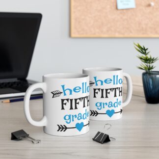 Hello Fifth Grade Mug - 11oz Teacher Gift - Back to School Coffee Cup