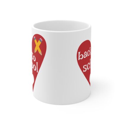 Back to School Heart Mug – 11oz Coffee Cup for Teachers & Students - Image 2
