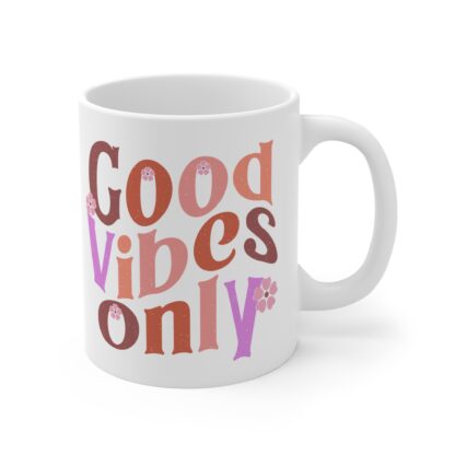 Good Vibes Only Mug - Motivational Coffee Cup for Positive Energy - Image 4