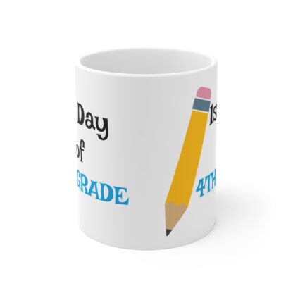 Back to School 4th Grade Mug - 1st Day Celebration - Image 2