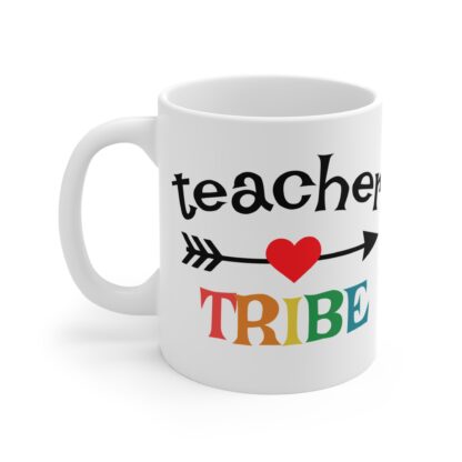 I Love My Teacher Tribe Mug - 11oz Coffee Cup for Educators - Image 3