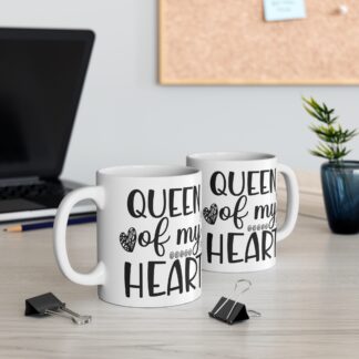 Queen of My Heart Mug - 11oz Coffee Cup for Her, Perfect Gift for Valentine's Day or Mother's Day
