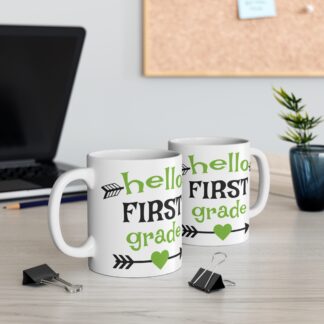 Hello First Grade Mug - 11oz Fun Teacher Gift for Back to School
