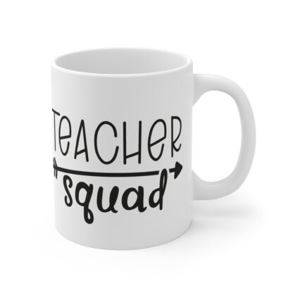 Teacher Squad Mug – 11oz Coffee Cup for Educators - Image 4