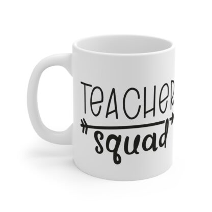 Teacher Squad Mug – 11oz Coffee Cup for Educators - Image 3