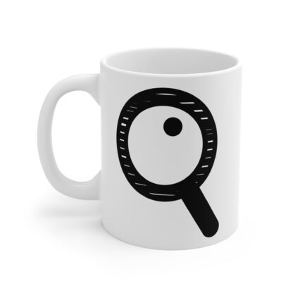 Magnifying Glass | Mug 11oz - Image 3