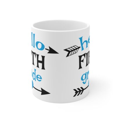 Hello Fifth Grade Mug - 11oz Teacher Gift - Back to School Coffee Cup - Image 2