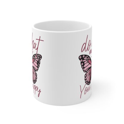 Inspirational Butterfly Mug - 11oz - "Do What Makes You Happy" - Image 2