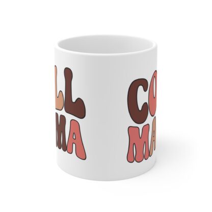 Cute Coffee Mug - 'Coll Mama' Trendy Design for Moms - Perfect Gift for Mother's Day or Any Occasion - Image 2