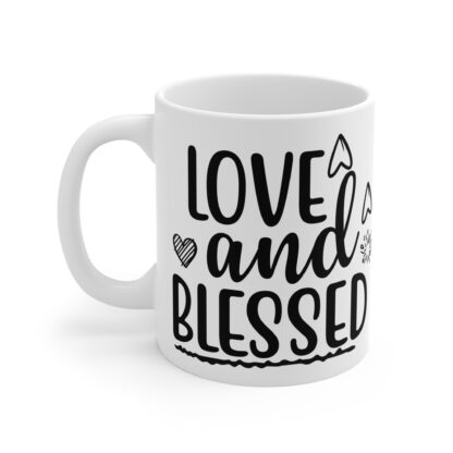 Love & Blessed Mug - 11oz Ceramic Coffee Cup for Gifting, Home Decor, Inspirational Drinkware, Birthday, Gratitude Gifts, Self-Care - Image 3