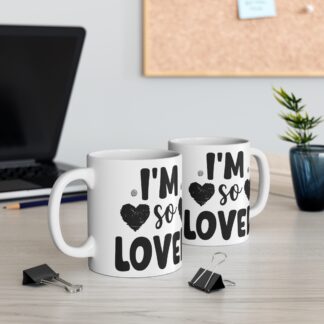 I'm So Loved Mug - 11oz Coffee Cup for Gifts and Everyday Use