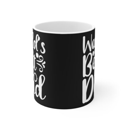 World's Best Dad Mug - 11oz Father's Day Gift, Coffee Cup, Dad Appreciation, Personalized Gift, Fun Drinkware - Image 2