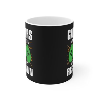 Gamer Mug - Gamers Never Die, We Just Respawn - Perfect Gift for Gaming Lovers, Birthday Gift, Coffee Mug, Gamer Accessories, Fun Cup - Image 2