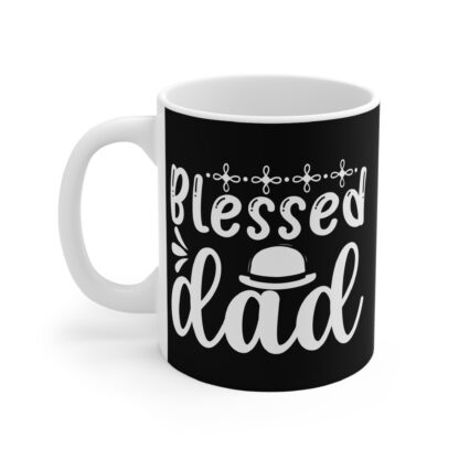 Blessed Dad Mug - 11oz Coffee Cup for Father's Day, Gifts for Dads, Inspirational Drinkware, Family Gifts, Men's Gifts - Image 3