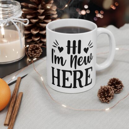 New Here Mug - Perfect for New Beginnings, Welcome Gifts, Cute Coffee Cup, Fun Design for Home or Office, Ideal for Birthdays - Image 5