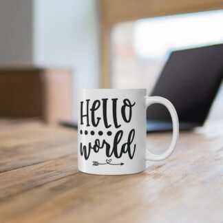 Hello World Inspirational Coffee Mug, 11oz Ceramic Cup, Perfect Gift for New Parents, Teachers, Motivational, Home Decor, Birthday Present