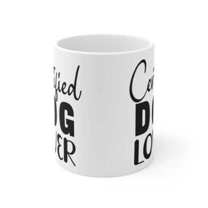 Certified Dog Lover Mug 11oz - Image 2