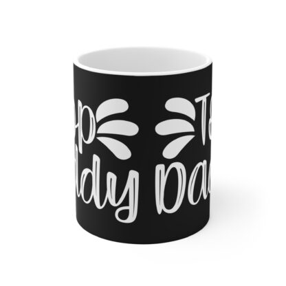 Funny Top Daddy Mug - Perfect Gift for Father’s Day, Birthday, New Dad, Coffee Lover, or Home Office Decor - Image 2