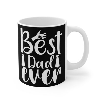 Best Dad Ever Mug: Perfect Gift for Father's Day, Birthdays, Family Gatherings! Ideal for Coffee Lovers, Tea Drinkers, Gift for Him - Image 4