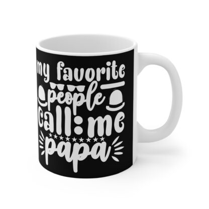 My Favorite People Call Me Papa Mug | 11oz Coffee Cup | Unique Gift for Dads, Father's Day, Birthdays, Family Gatherings - Image 4