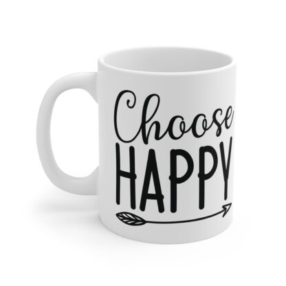 Choose Happy Mug - Inspirational Coffee Cup, Gift for Friends, Motivational Drinkware, Positive Vibes, Everyday Use - Image 3