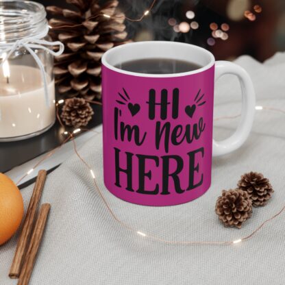 HI I'm New Here Mug - Perfect for New Beginnings, Welcome Gifts, Cute Coffee Cup, Fun Design for Home or Office, Ideal for Birthdays - Image 5