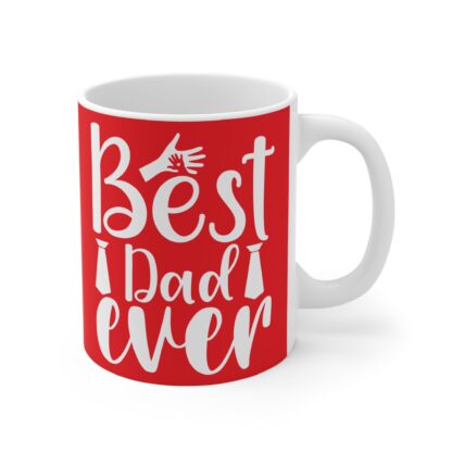 Best Dad Ever Mug: Perfect Gift for Father's Day, Birthdays, Family Gatherings! Ideal for Coffee Lovers, Tea Drinkers, Gift for Him - Image 4