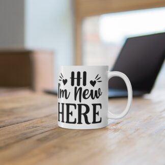 New Here Mug - Perfect for New Beginnings, Welcome Gifts, Cute Coffee Cup, Fun Design for Home or Office, Ideal for Birthdays