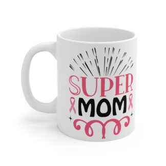 Super Mom | Mug 11oz