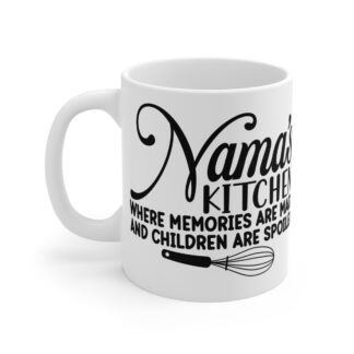 Mama's Kitchen 11oz Mug - Where Memories are Made & Children are Spoiled