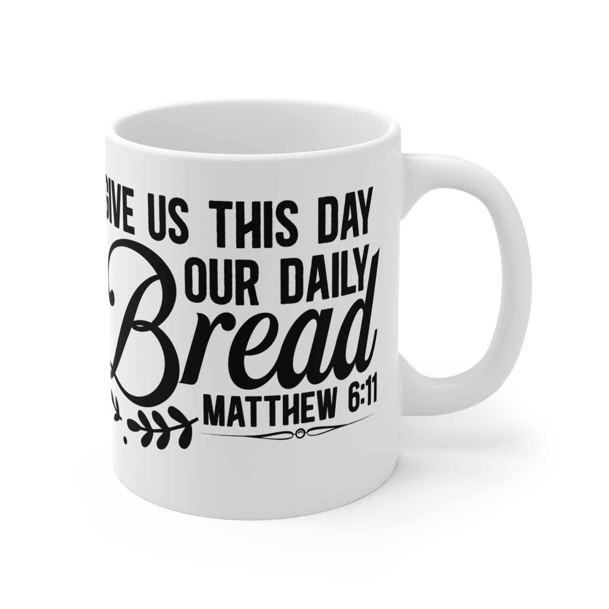 Inspirational Bible Verse Mug - Daily Bread Quote - 11oz Coffee Cup - Image 4