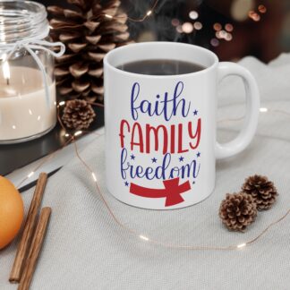 Faith Family Freedom Mug — Patriotic Christian Coffee Cup (11oz)