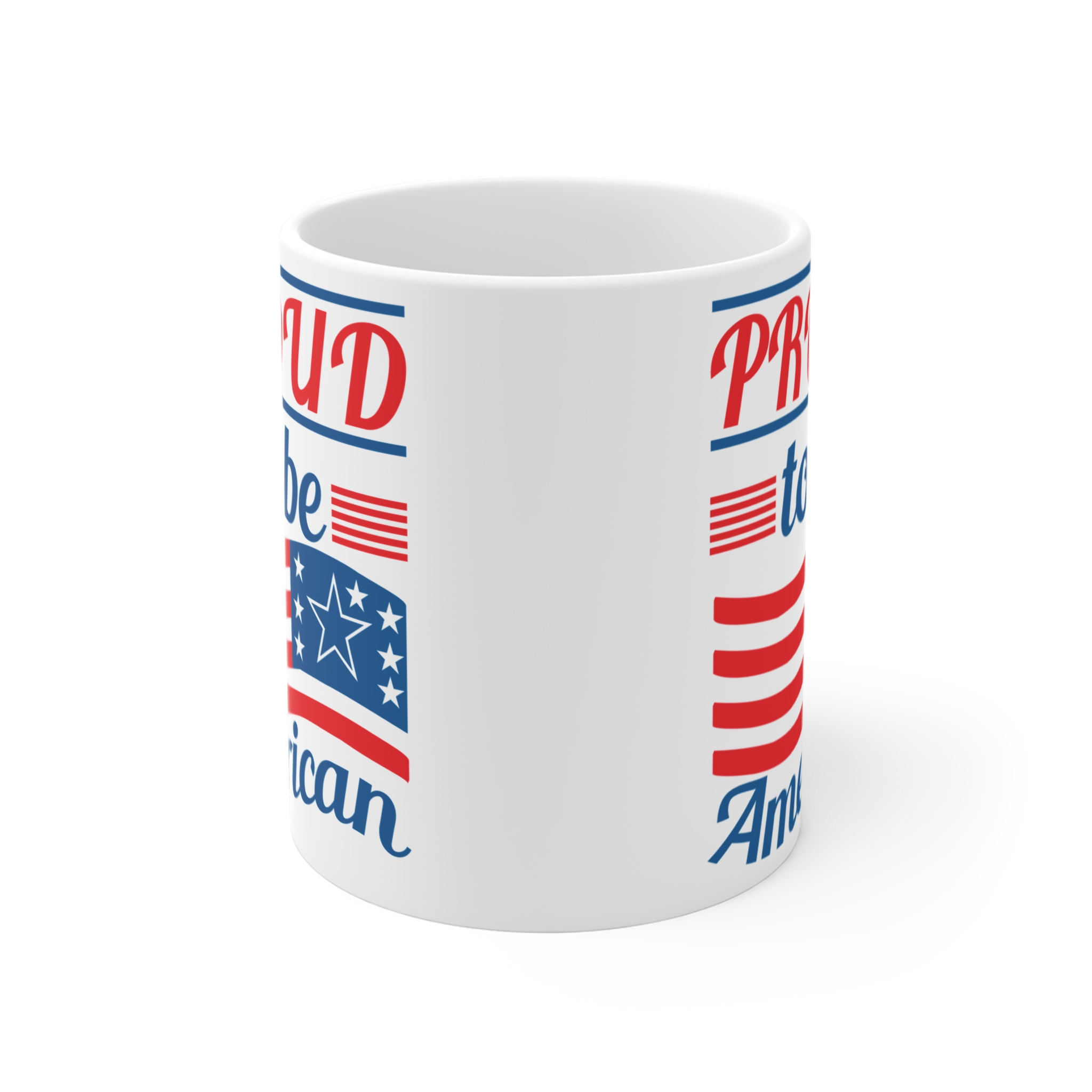 Proud to Be American Mug – Patriotic 11oz Coffee Cup (Fourth of July, Veterans Day) - Image 2