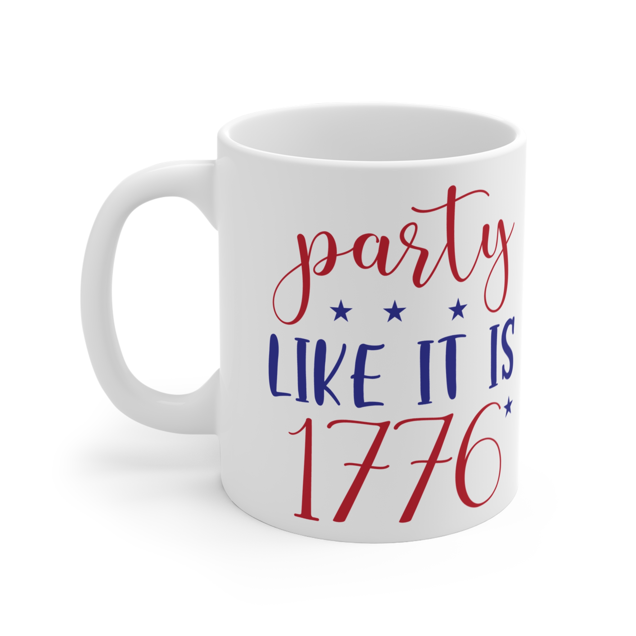 Party Like It’s 1776 Mug — Patriotic 11oz Coffee Cup for 4th of July - Image 3